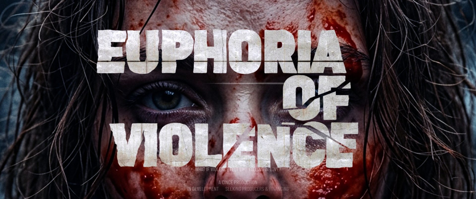 Key art: Euphoria of Violence – a blood-streaked face behind the cracked title